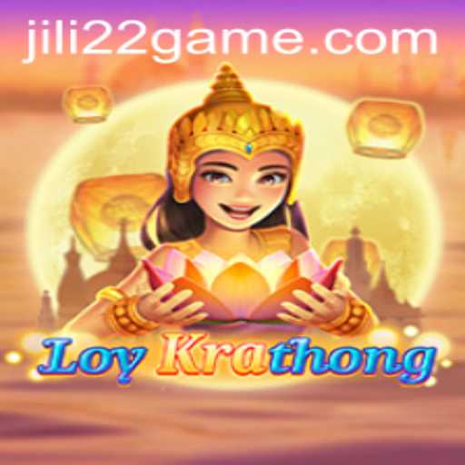 Exploring the Fascinating World of LoyKrathong: A Journey into the Mystical Game of Jili22