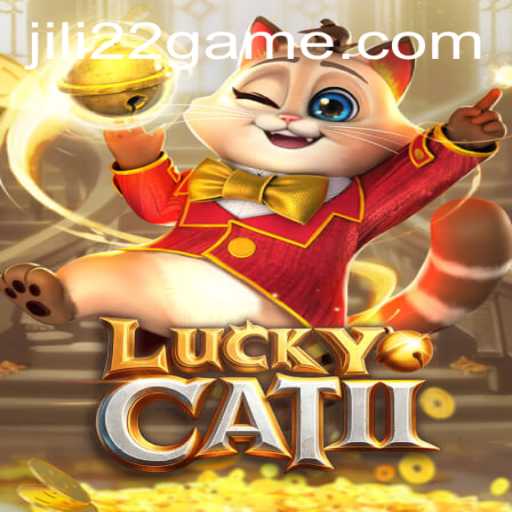 Discover the Exciting World of LuckyCatII and the Thrills of Jili22