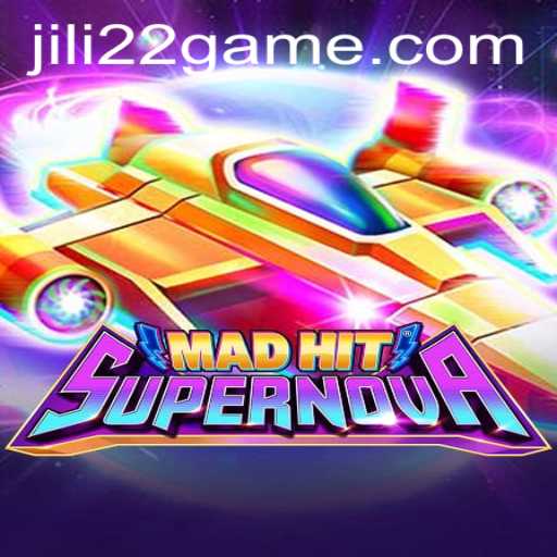 Unleashing the Thrills of MadHitSupernova and Jili22: A Comprehensive Guide