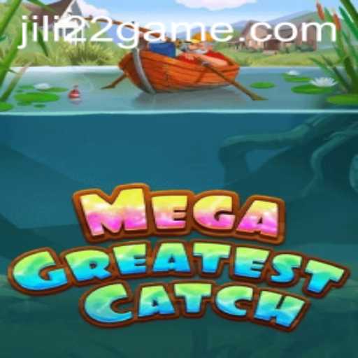 Dive into Adventure with MegaGreatestCatch and Jili22